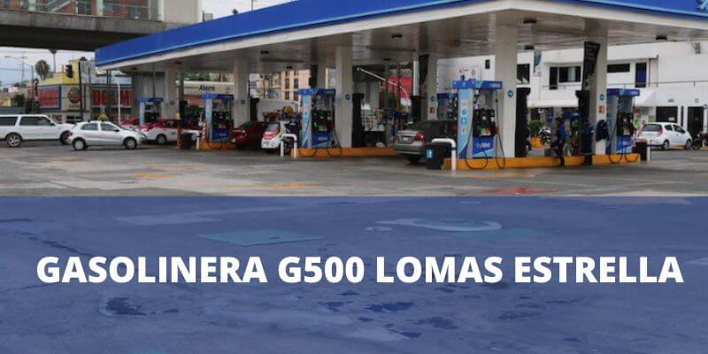 Gasolinera G500 Lomas Estrella facturacion