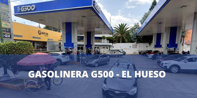 Gasolinera G500 el hueso mexico