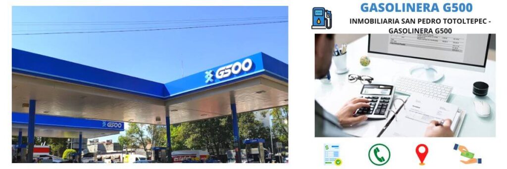 facturación gasolinera Inmobiliaria San Pedro Totoltepec - Gasolinera G500
