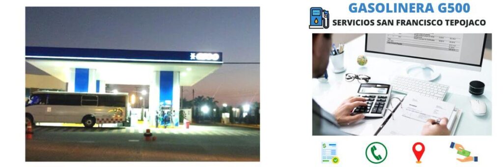 facturación gasolinera San Francisco Tepojaco