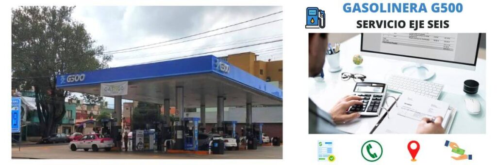 Servicio Eje Seis - Gasolinera G500 1 facturación gasolinera Servicio Eje Seis