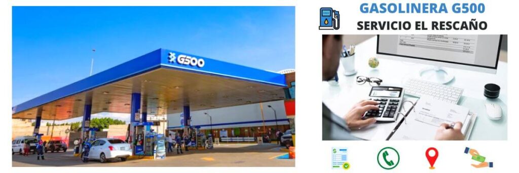 Servicio El Rescaño - Gasolinera G500 1 facturación gasolinera Servicio El Rescaño