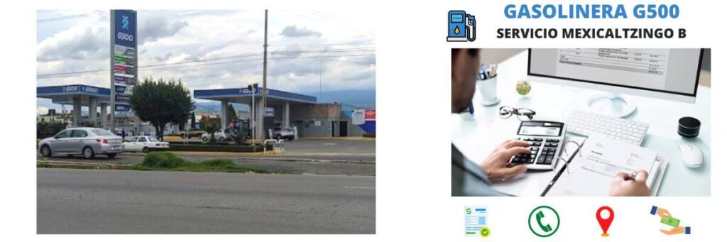 Servicio Mexicaltzingo B - Gasolinera G500 1 facturación gasolinera Servicio Mexicaltzingo B