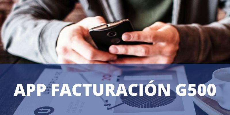 facturación electrónica app g500 google